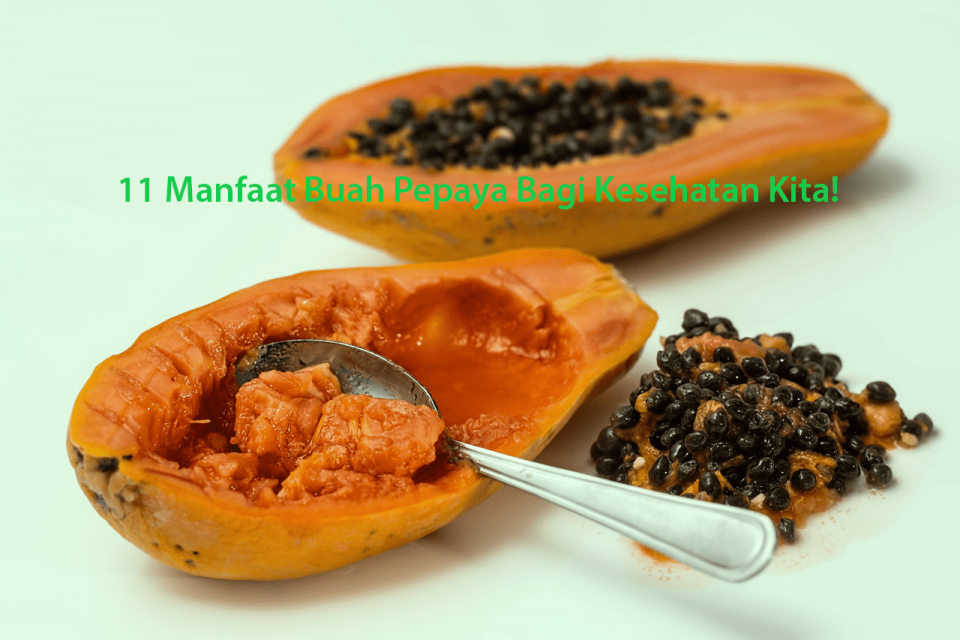 Manfaat Buah Pepaya